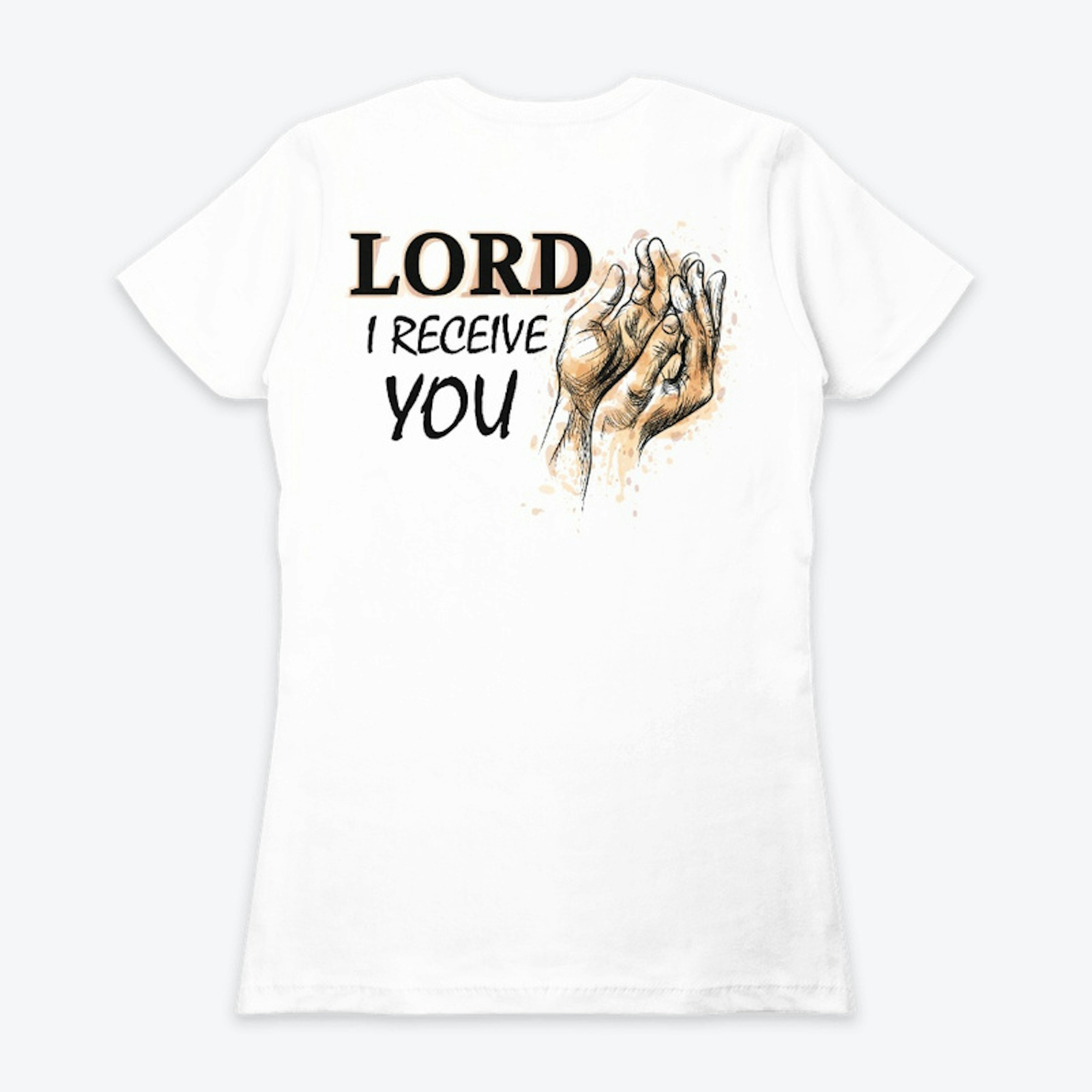 Lord I Receive You(LG Print White BKGRD)