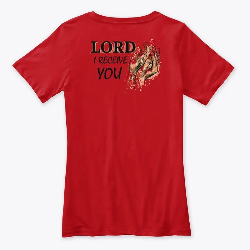 Lord I Receive You(Sm Print White BKGRD)