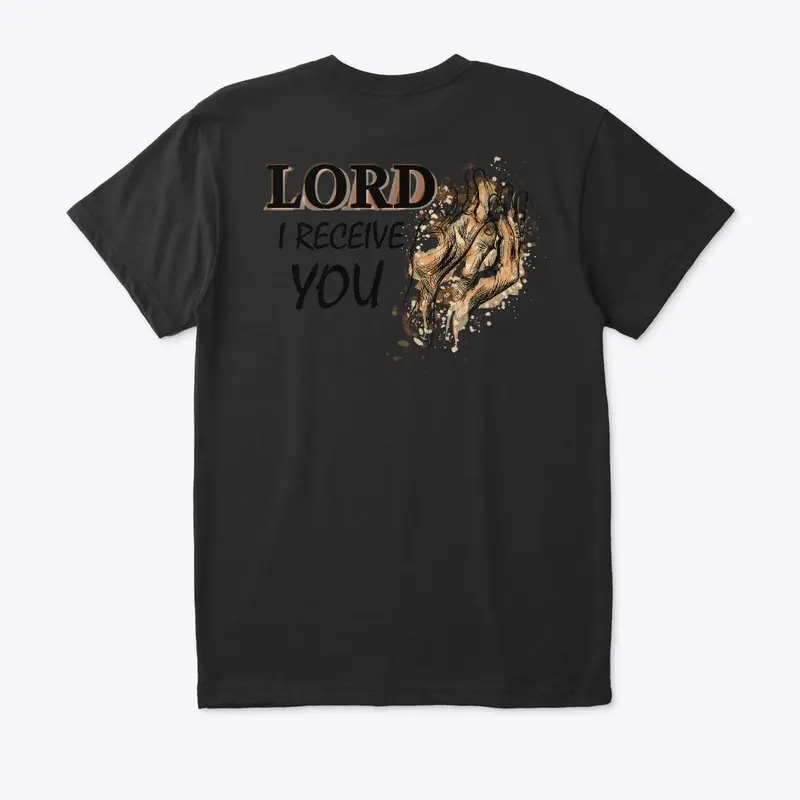 Lord I Receive You(LG Print White BKGRD)